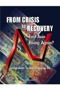 From Crisis to Recovery