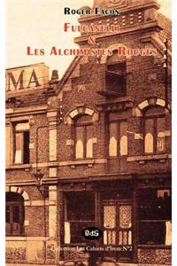 Fulcanelli et les Alchimistes Rouges