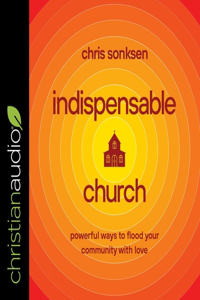 Indispensable Church Lib/E
