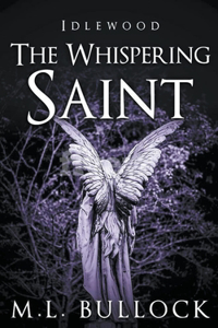 Whispering Saint
