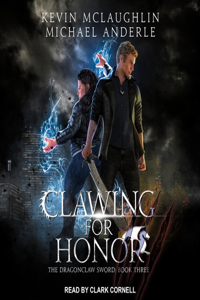 Clawing for Honor