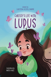 Chrissy's Life with Lupus