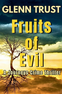 Fruits of Evil