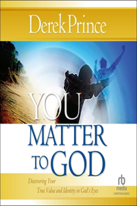 You Matter to God