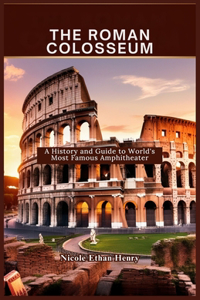 The Roman Colosseum