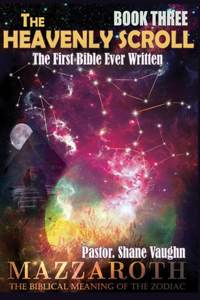 Book Three of THE HEAVENLY SCROLL teachings