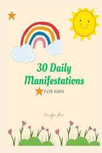30 Daily Manifestations for Children