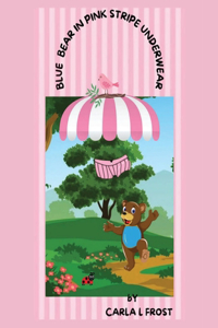 Blue Bear in Pink Stripe Underwear