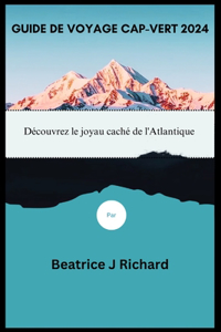 Guide de Voyage Cap-Vert 2024