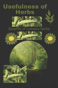 Usefulness of Herbs