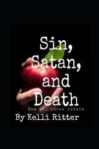 Sin, Satan, and Death