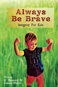 Always Be Brave