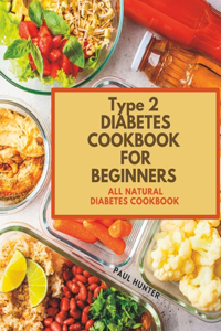 Type 2 diabetes Cookbook for Beginners