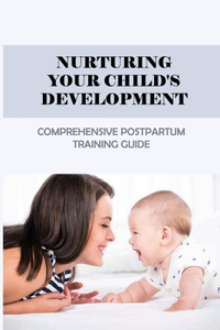 Nurturing Your Child's Development