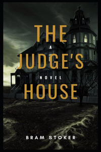 The Judge's House