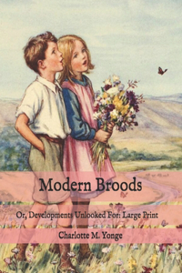 Modern Broods