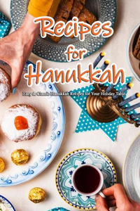Recipes for Hanukkah