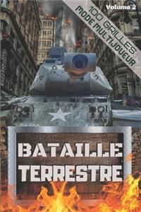 Bataille Terrestre (Volume 2) - 100 Grilles - Mode Multijoueur