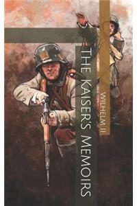 The Kaiser's Memoirs