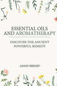 Essential Oils & Aromatherapy