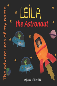 Leila the Astronaut