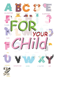 For Your Child