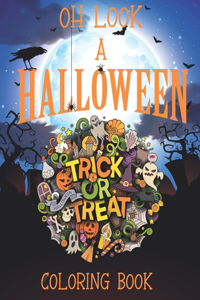 Oh look A Halloween Coloring Book
