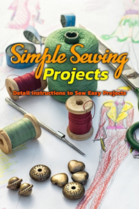 Simple Sewing Projects