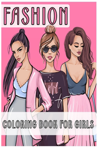 Fashion Coloring Book for Girls