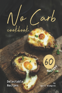 No Carb Cookbook