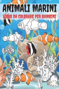 Animali Marini Libro Da Colorare Per Bambini