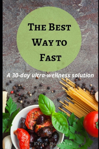 Best Way to Fast