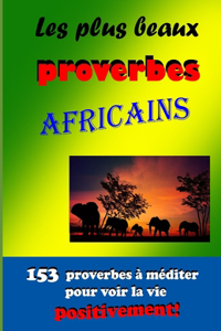 Les plus beaux proverbes africains
