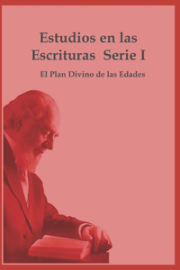 El Plan Divino de las Edades