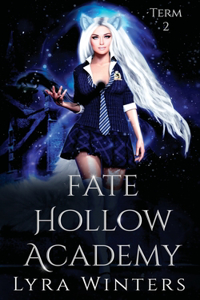 Fate Hollow Academy
