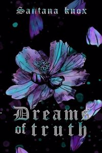 Dreams of Truth