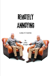 Remotely Annoying