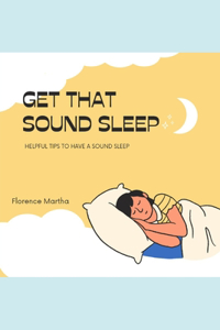 Get That Sound Sleep