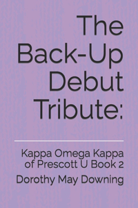 Back-Up Debut Tribute