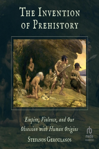 Invention of Prehistory