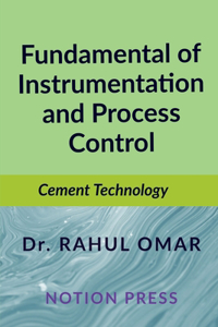 Fundamental of Instrumentation and Process Control : Cement Technology