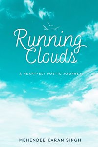 Running Clouds â€“ A Heartfelt Poetic Journey