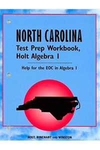 Holt Algebra 1: Test Prep Workbook Algebra 1