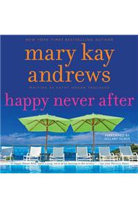 Happy Never After
