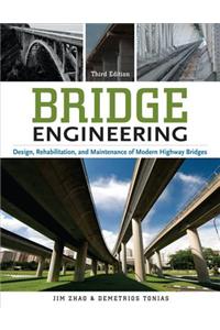 Bridge Engineering, Third Edition