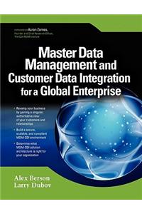 Master Data Manaagement and Customer Date Integration for a Global Enterprise