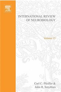 International Review Neurobiology V 15