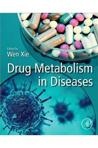 Drug Metabolism in Diseases