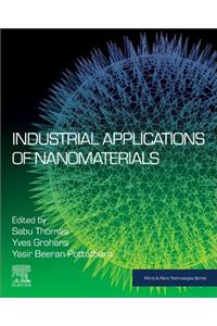 Industrial Applications of Nanomaterials