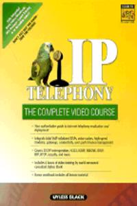 IP Telephony - the Complete Video Course